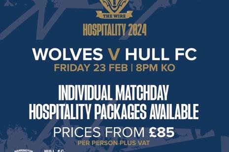 Wolves v Hull FC 23rd Feb 2024