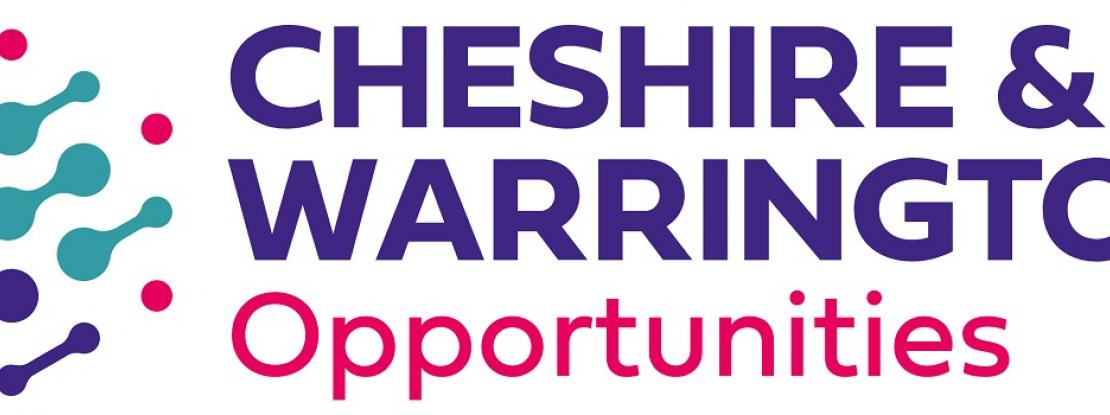 Cheshire and Warrington opportunities