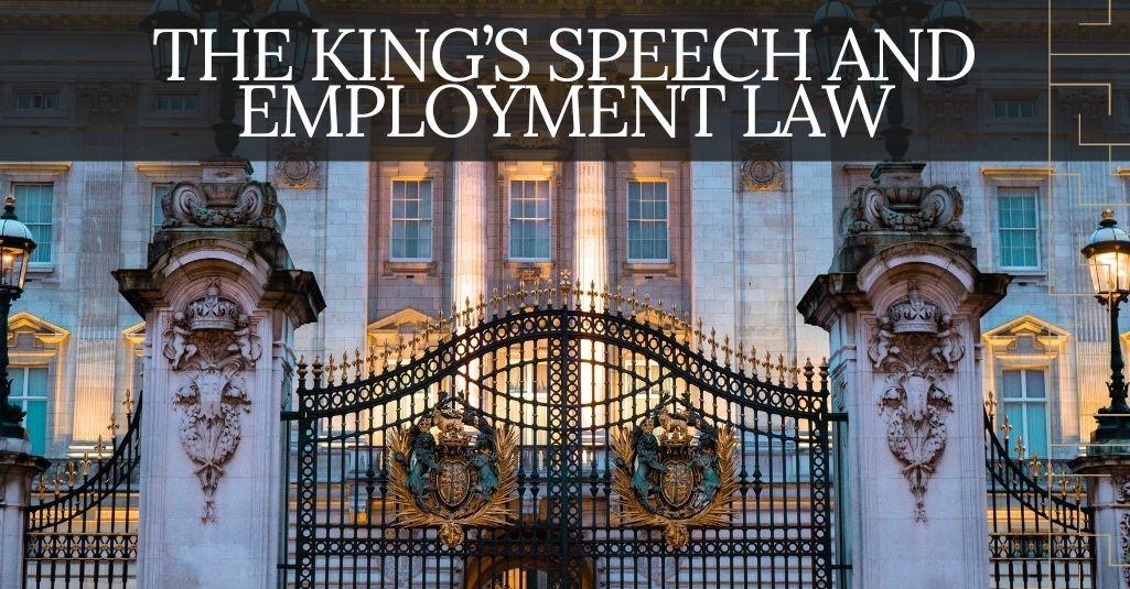 Kings Speech and Employment Law